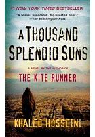 A thousand splendid suns /  Hosseini, Khaled